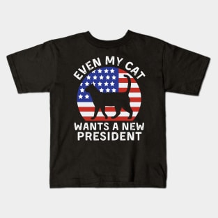 Even My Cat Wants A New President Cat Paw Kids T-Shirt